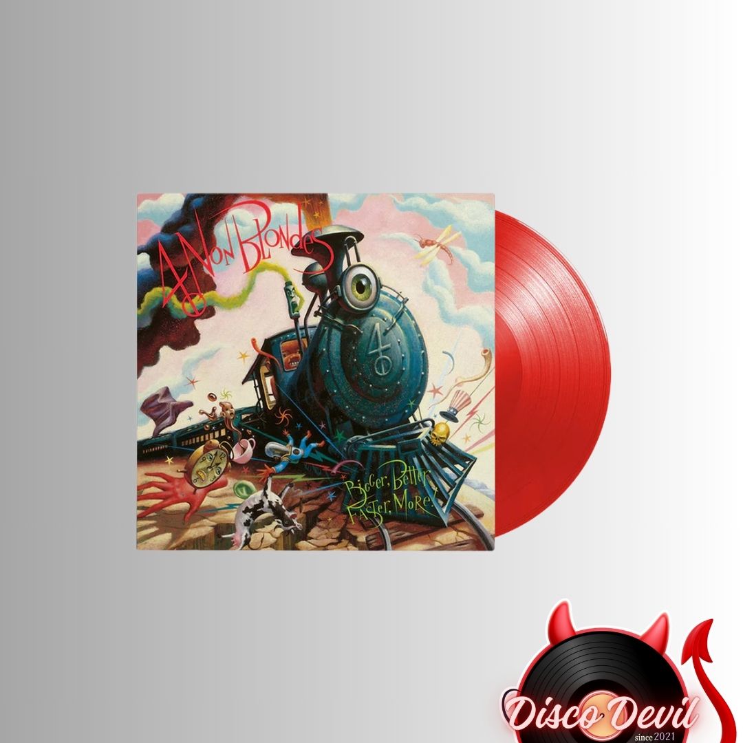 4 Non Blondes - Bigger, Better, Faster, More!, Red Vinyl