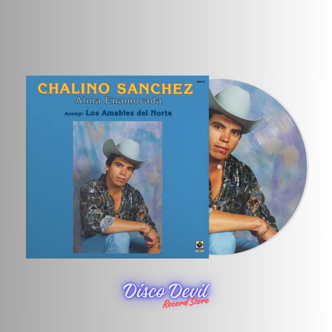 Chalino Sánchez - Alma Enamorada, Picture Disc (Preventa)