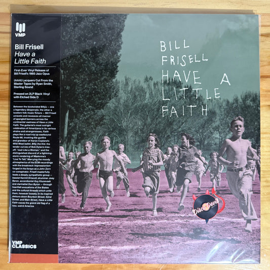 Bill Frisell - Have a Little Faith, VMP